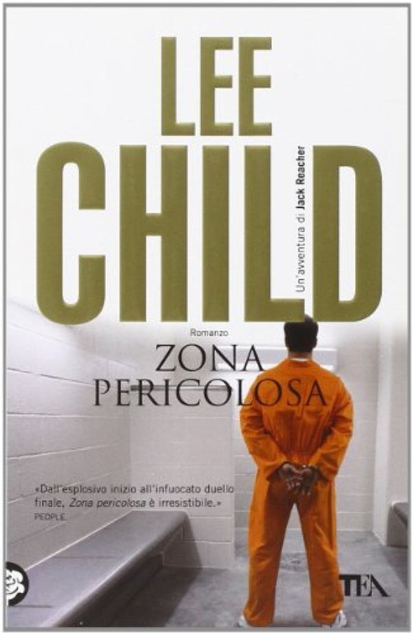 Cover Art for 9788850216246, Zona pericolosa by Lee Child