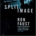 Cover Art for 9780312860110, Split Image by Ron Faust