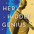 Cover Art for B094XGRWW6, Her Hidden Genius: A Novel by Marie Benedict