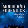 Cover Art for 9781786128829, Moorland Forensics by Julie D. Jones