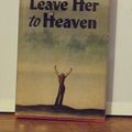 Cover Art for 9780899662572, Leave Her to Heaven by Ben Ames Williams