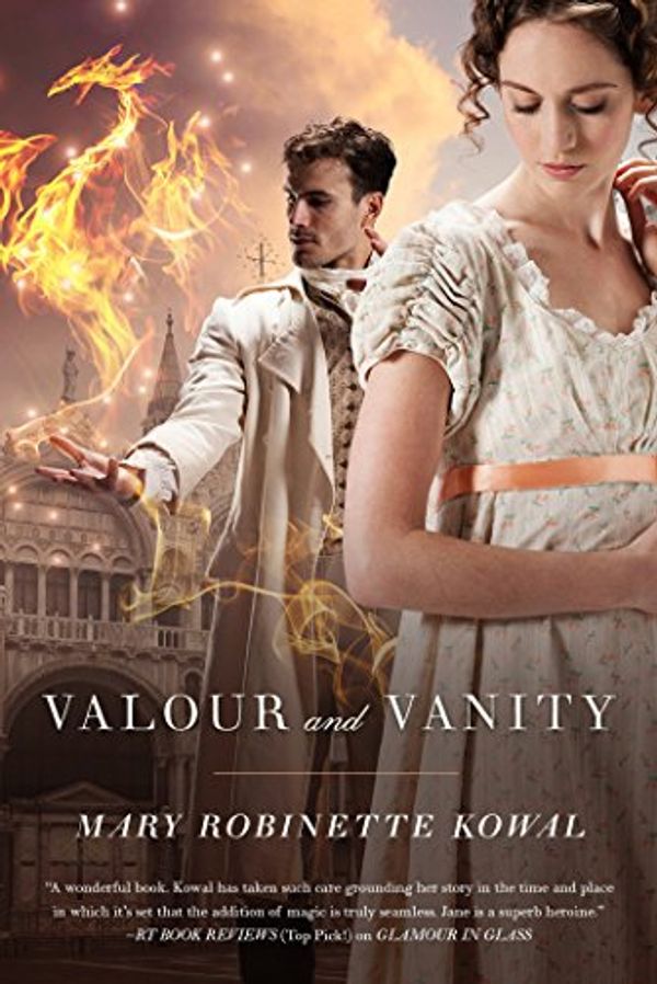 Cover Art for 9780765334183, Valour and Vanity by Mary Robinette Kowal