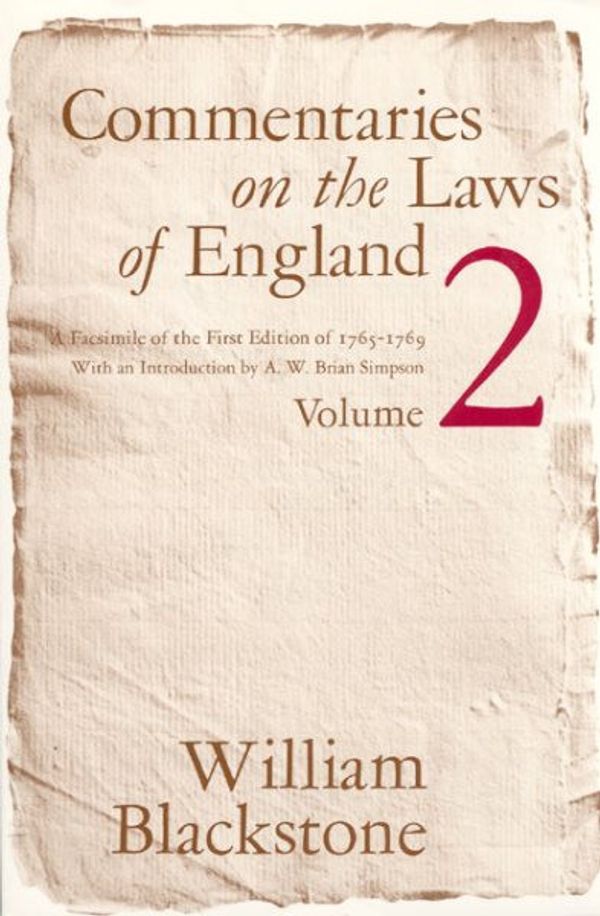 Cover Art for 9780226055411, Commentaries on the Laws of England: v.2 by William Blackstone