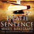 Cover Art for 9780552776806, Death Sentence by Mikkel Birkegaard