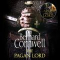 Cover Art for 9780007527311, The Pagan Lord by Bernard Cornwell