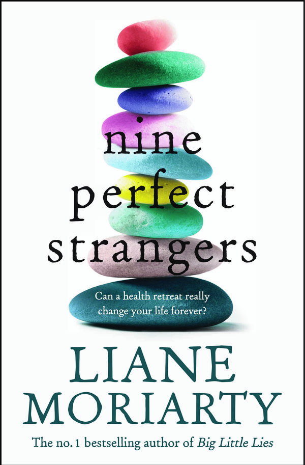 Cover Art for 9781743534922, Nine Perfect Strangers by Liane Moriarty