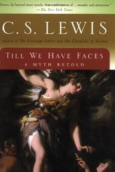 Cover Art for 8601300126630, By C. S. Lewis - Till We Have Faces: A Myth Retold by C. S. Lewis