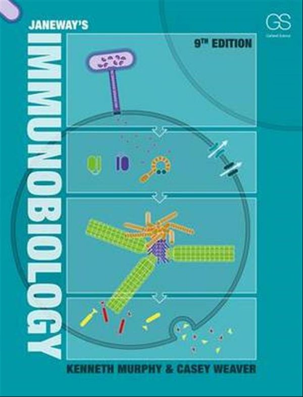 Cover Art for 9780815345510, Janeway's Immunobiology by Kenneth Murphy, Casey Weaver