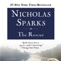 Cover Art for 9780446610391, The Rescue by Nicholas Sparks