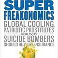 Cover Art for 9781554688456, SuperFreakonomics by Steven D Levitt, Stephen J Dubner