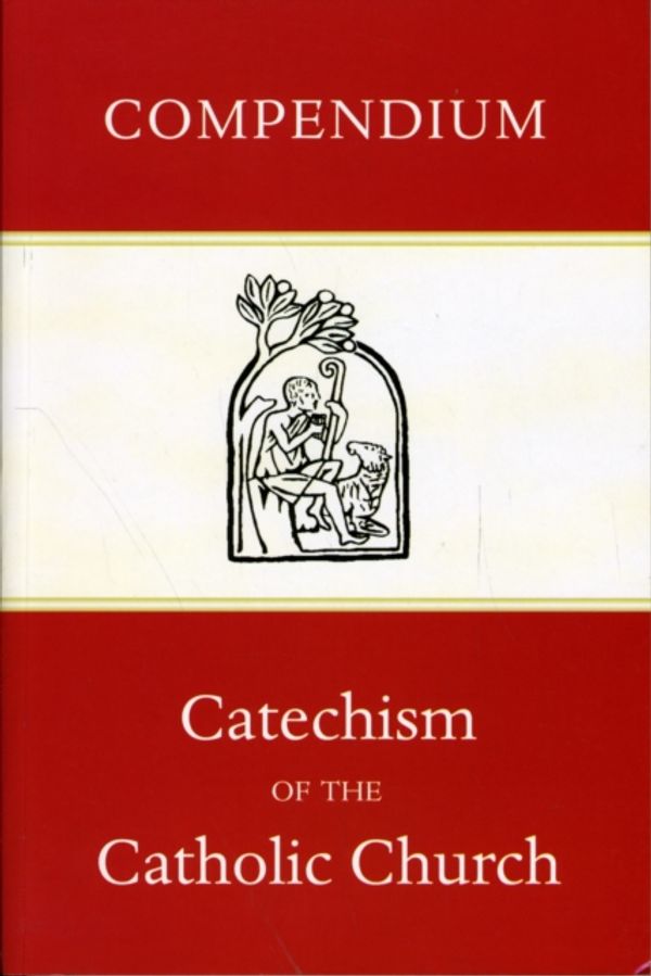 Cover Art for 9781853909986, Compendium of the Catechism of the Catholic Church by Catholic Church