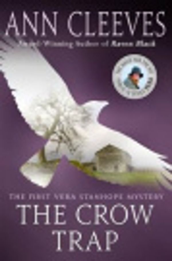Cover Art for 9781250122759, The Crow Trap by Ann Cleeves