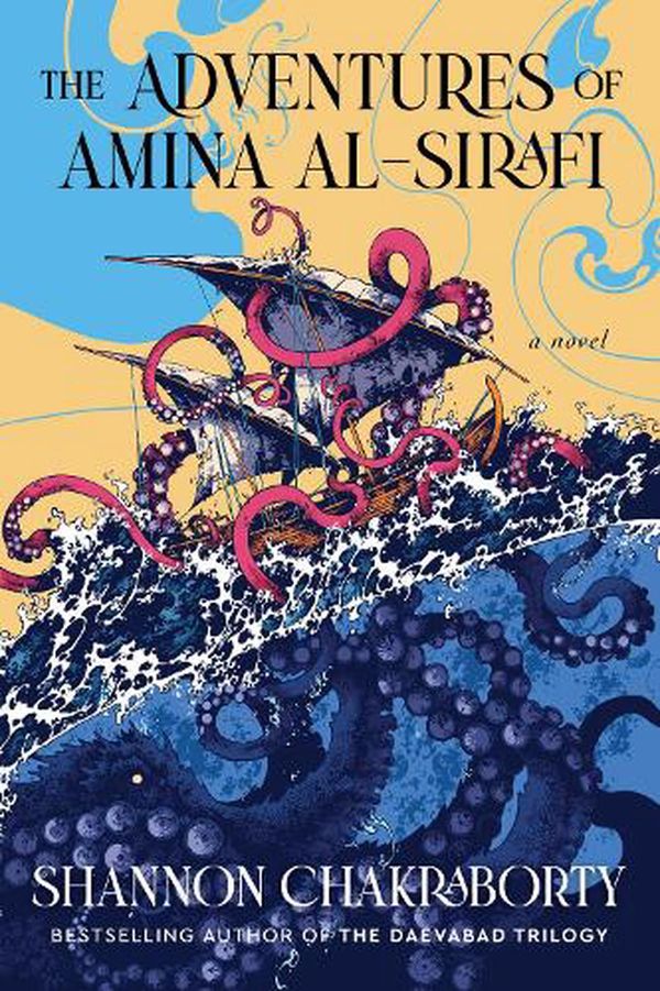 Cover Art for 9780062963505, The Adventures of Amina Al-Sirafi by Shannon Chakraborty
