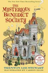 Cover Art for 9780316464918, The Mysterious Benedict Society: 10th Anniversary Edition by Trenton Lee Stewart