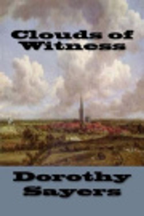 Cover Art for 9781518672750, Clouds of Witness by Dorothy L. Sayers