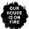 Cover Art for 9780241446744, Our House is on Fire: Scenes of a Family and a Planet in Crisis by Greta Thunberg, Malena Ernman, Beata Ernman, Svante Thunberg