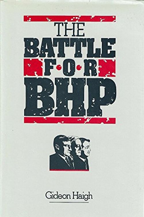 Cover Art for 9780949338402, The Battle for Bhp by Gideon Haigh