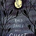Cover Art for 9780613851350, Roald Dahl's Book of Ghost Stories by Roald Dahl