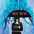 Cover Art for 9780062290120, Made You Up by Francesca Zappia
