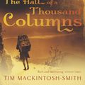 Cover Art for 9780719565878, Hall of a Thousand Columns by Tim Mackintosh-Smith
