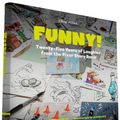 Cover Art for 9781452147642, Funny!: Twenty-Five Years in the Pixar Story Room by John Lasseter, Jason Katz