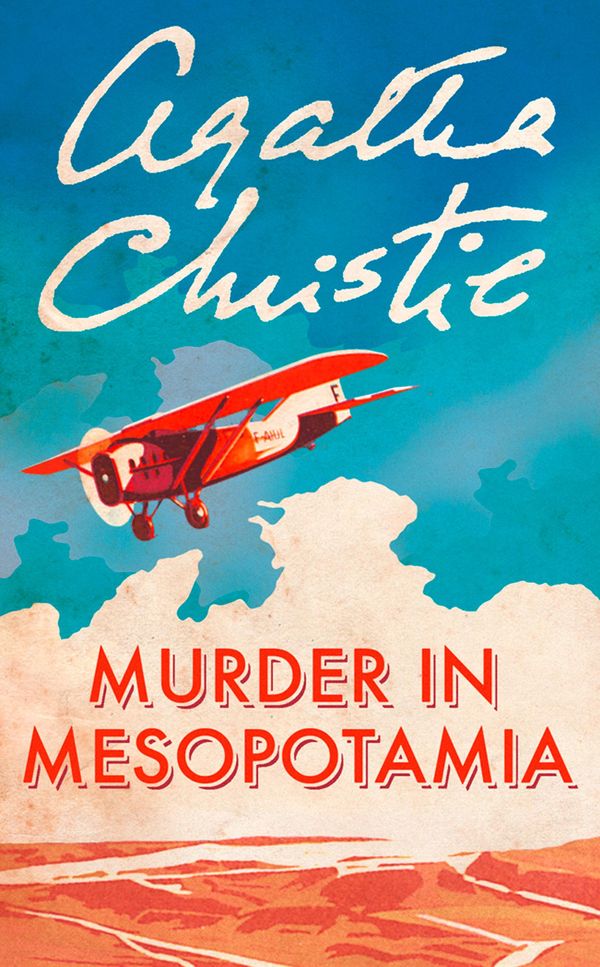 Cover Art for 9780007422500, Murder in Mesopotamia by Agatha Christie