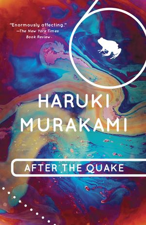 Cover Art for 9780375713279, After the Quake by Haruki Murakami