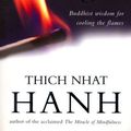 Cover Art for B011T7LWGI, Anger: Buddhist Wisdom for Cooling the Flames by Thich Nhat Hanh (20-Sep-2001) Paperback by Thich Nhat Hanh