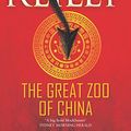Cover Art for 9781743533093, The Great Zoo of China by Matthew Reilly