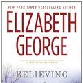 Cover Art for 9780525952589, Believing the Lie by Elizabeth George