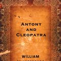 Cover Art for 9781988120058, Antony and Cleopatra by William Shakespeare