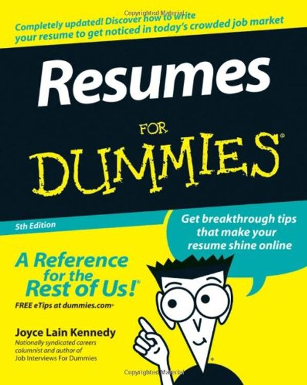 Cover Art for 9780470080375, Resumes For Dummies by Joyce Lain Kennedy