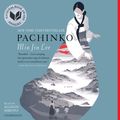Cover Art for 9781478907121, Pachinko by Min Jin Lee