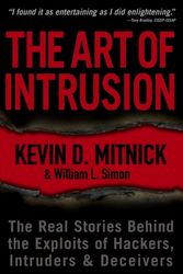 Cover Art for 9780471782667, The Art of Intrusion by Kevin D. Mitnick, William L. Simon