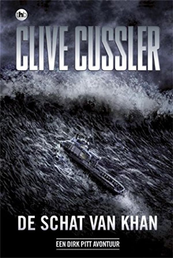 Cover Art for B00O7RP6MO, De schat van Khan: een Dirk Pitt avontuur (Dirk Pitt-avonturen Book 12) (Dutch Edition) by Clive Cussler