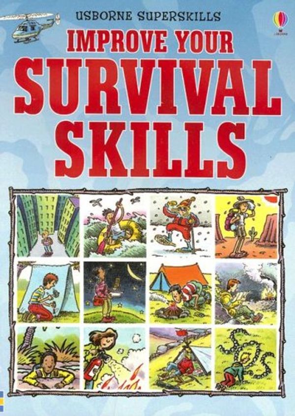 Cover Art for 9780794522186, Improve Your Survival Skills by Lucy Smith