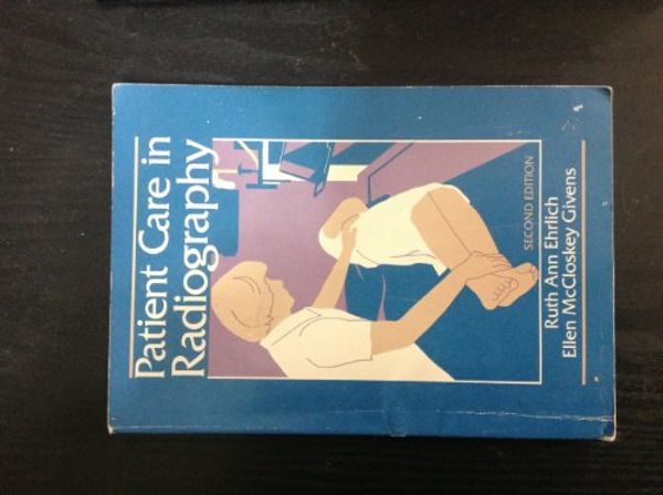 Cover Art for 9780801615610, Patient Care in Radiography by Ruth Ann Ehrlich