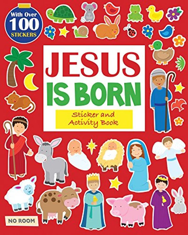 Cover Art for 9781683227052, Jesus Is Born Sticker and Activity BookI'm Learning the Bible Activity Book by Twin Sisters(r),Karen Mitzo Hilderbrand,Kim Mitzo Thompson