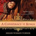 Cover Art for B01K3NZEYU, A Conspiracy of Kings (Thief of Eddis) by Megan Whalen Turner (2011-08-23) by Megan Whalen Turner