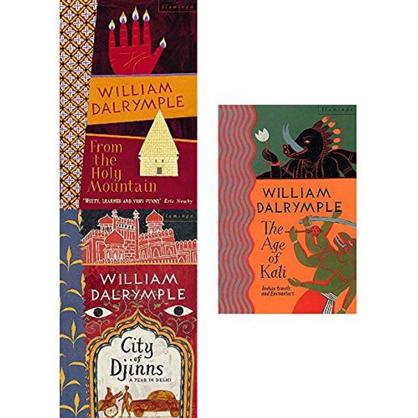Cover Art for 9789123669011, William dalrymple collection 3 books set (from the holy mountain, city of djinns, the age of kali) by William Dalrymple
