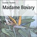 Cover Art for 9783730940013, Madame Bovary by Gustave Flaubert