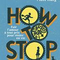 Cover Art for B07NP4GQWM, How to Stop Time (HELIUM FICTION) (French Edition) by Matt Haig