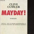 Cover Art for 9782871531388, Mayday ! by Cussler