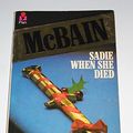Cover Art for 9780451089304, Mcbain Ed : Sadie When She Died by Ed McBain