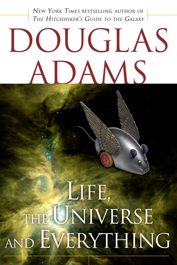 Cover Art for 9780345418906, Life, the Universe and Everything by Douglas Adams