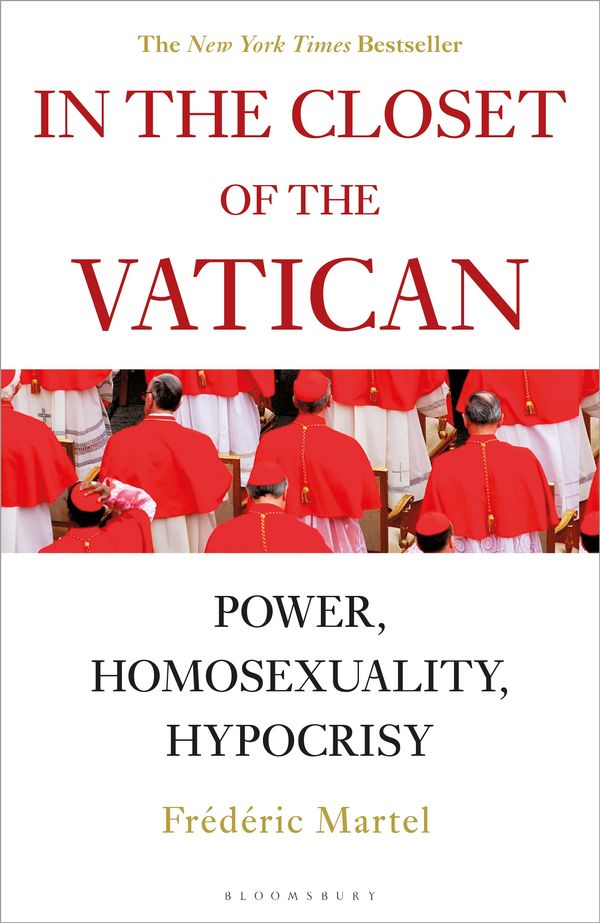 Cover Art for 9781472966247, In the Closet of the Vatican: Power, Homosexuality, Hypocrisy by Frederic Martel