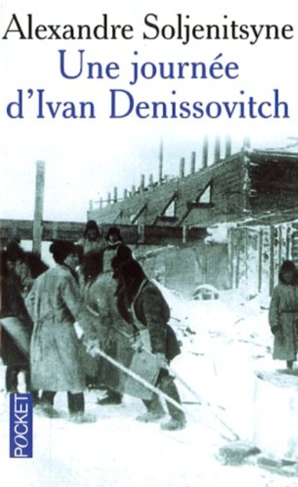 Cover Art for 9782266172462, Une journée d'Ivan Denissovitch by N A