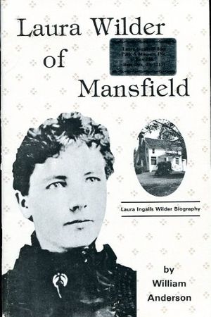 Cover Art for 9780961008819, Laura Wilder of Mansfield by William Anderson