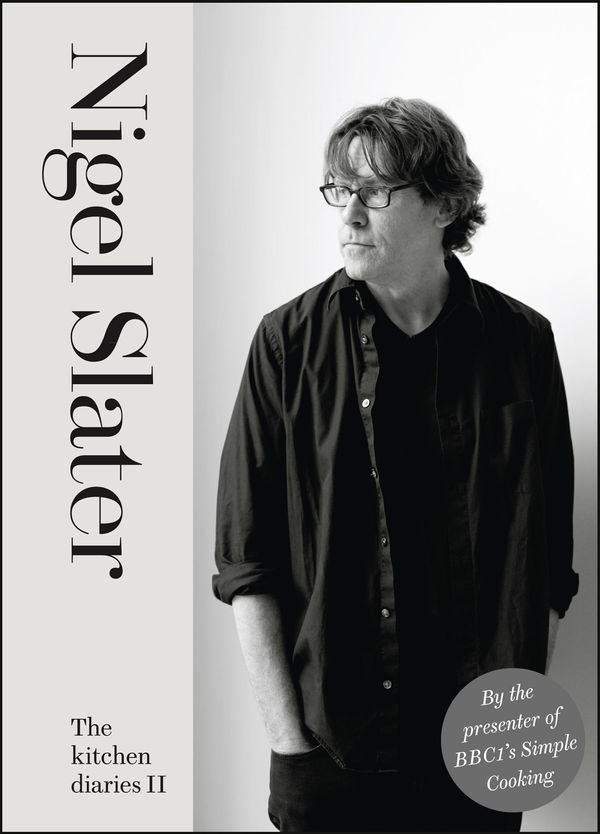 Cover Art for 9780007511440, Kitchen Diaries II by Nigel Slater