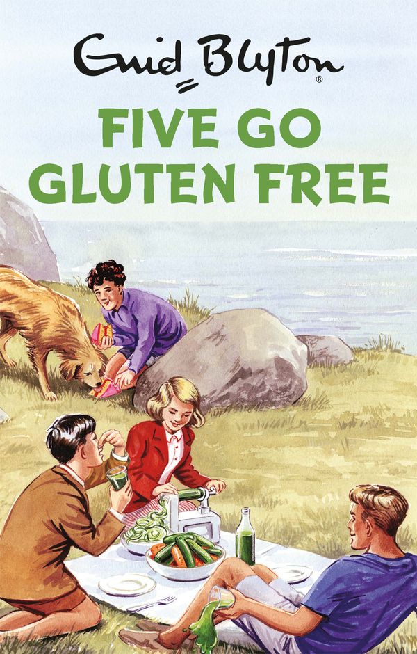 Cover Art for 9781786482228, Five Go Gluten Free by Bruno Vincent